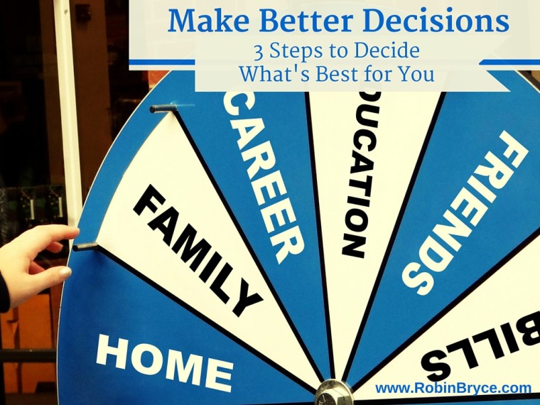 Make Better Decisions